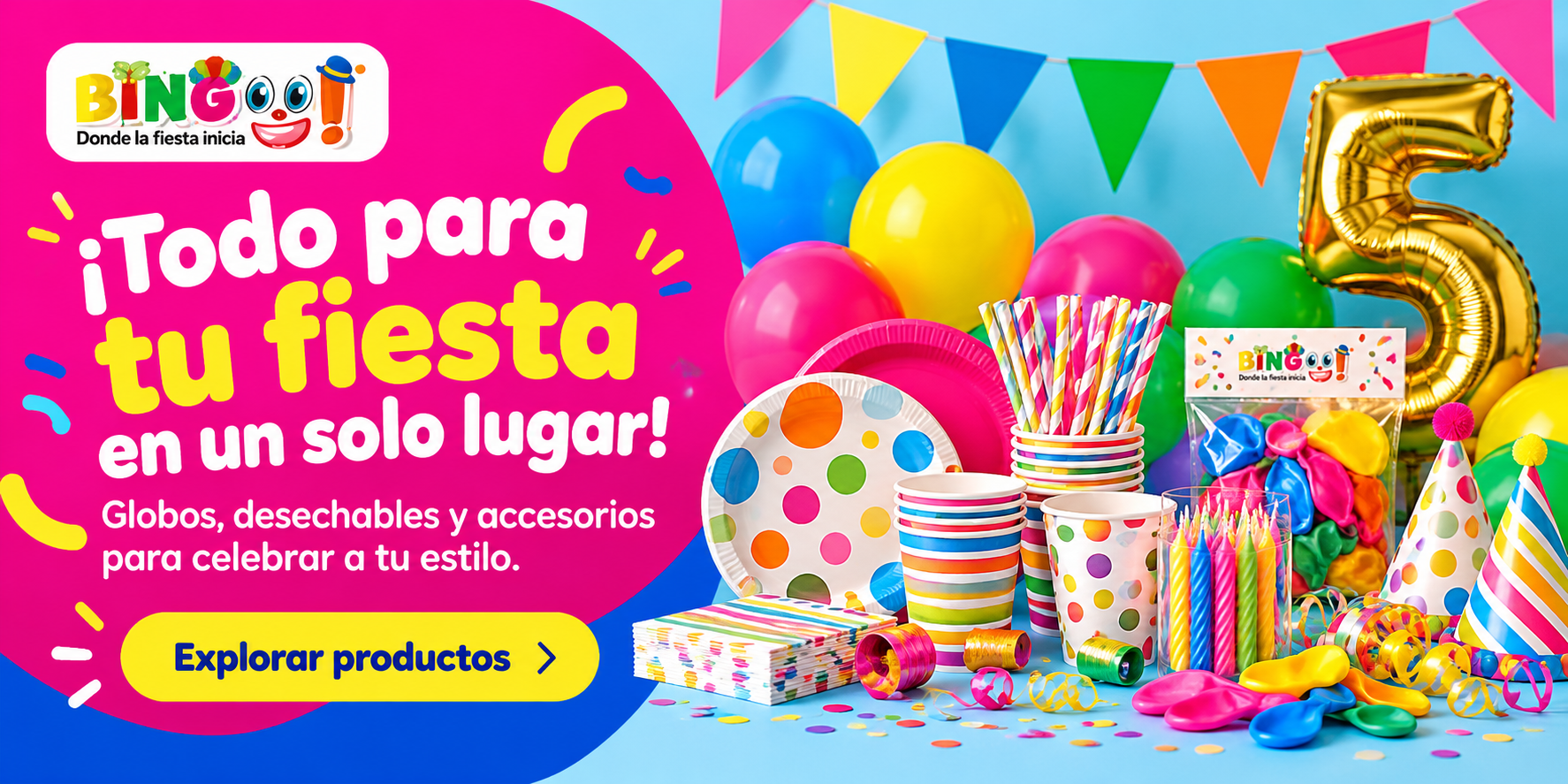 Platos, vasos, popotes y globos surtidos. ¡Todo para tu fiesta en un solo lugar!